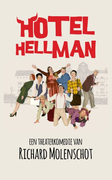 Ver Hotel Hellman por Richard Molenschot