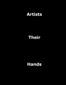 Artists and Their Hands book cover