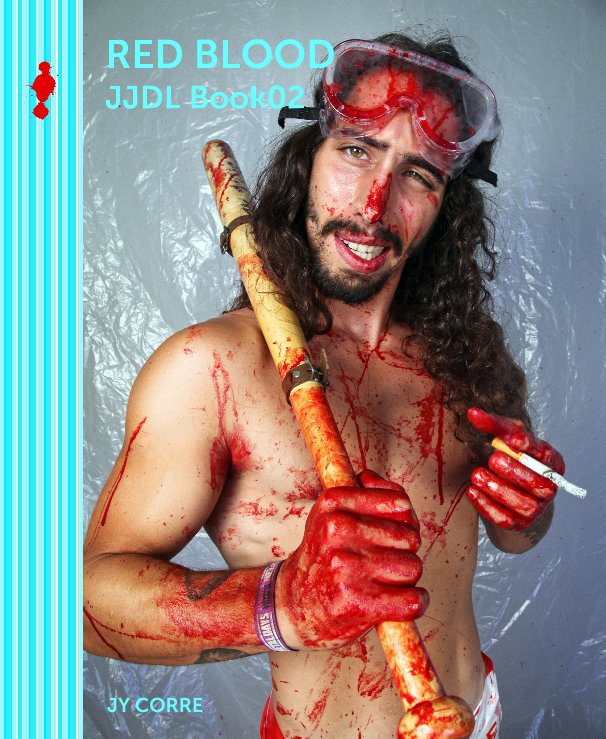 Ver RED BLOOD JJDL Book02 por JY CORRE