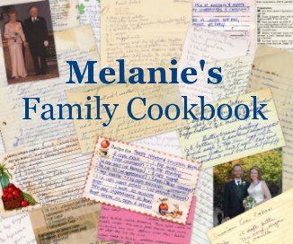 Melanie's Family Cookbook book cover