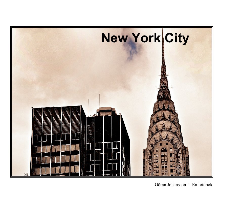 Ver New York City por Göran Johansson - En fotobok