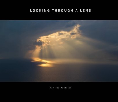 LOOKING THROUGH A LENS book cover