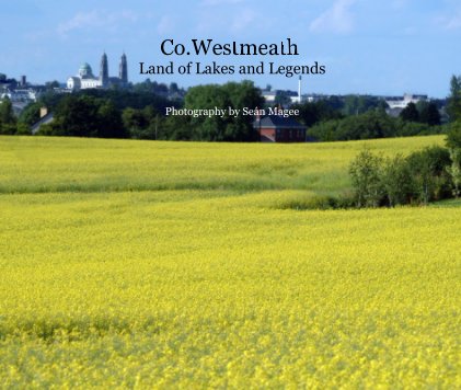 Co.Westmeath Land of Lakes and Legends book cover