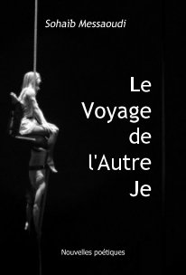 Le Voyage de l'Autre Je book cover