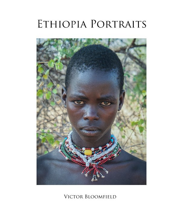 View Ethiopia Portraits by Victor Bloomfield