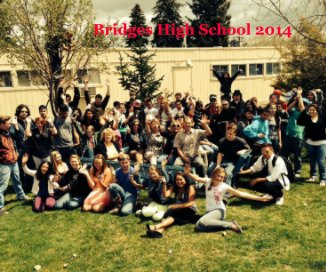 Bridges High School 2014 book cover