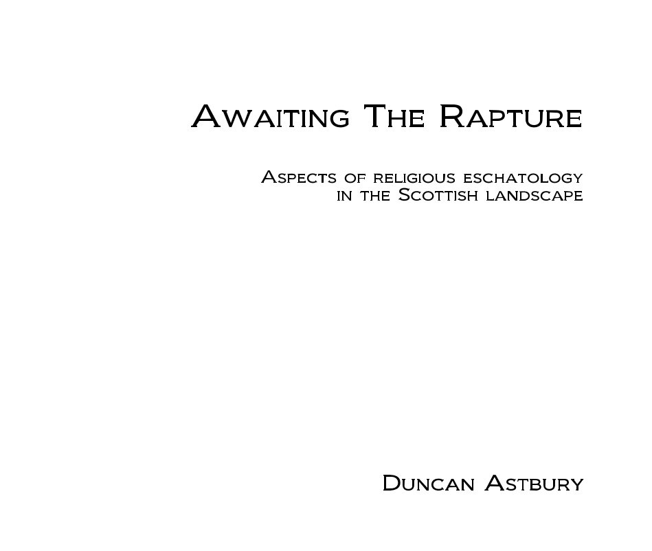 View Awaiting The Rapture by Duncan Astbury