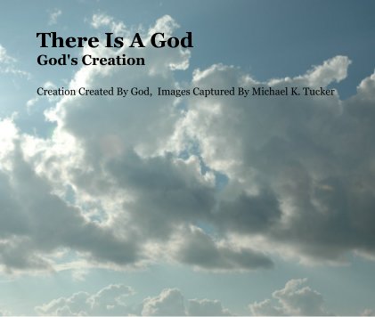 There Is A God God's Creation book cover