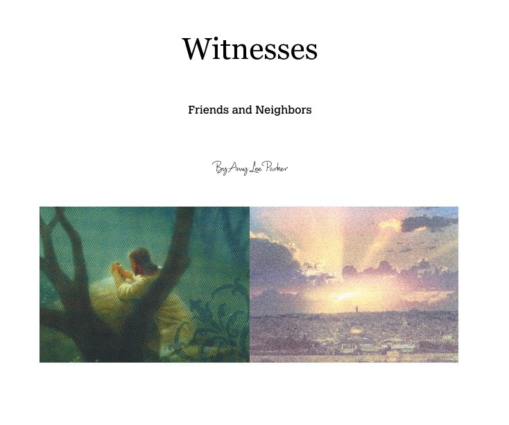 View Witnesses by Amy Lee Parker