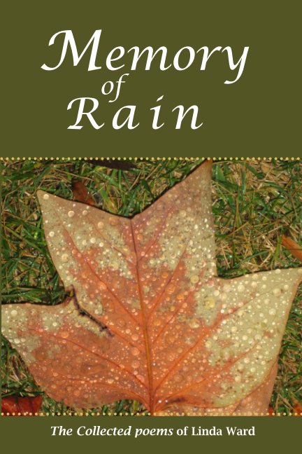 View Memory of Rain by Linda Ward