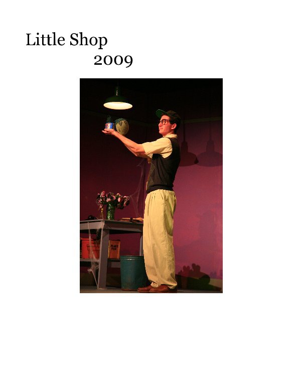Ver Little Shop 2009 por William Cohea
