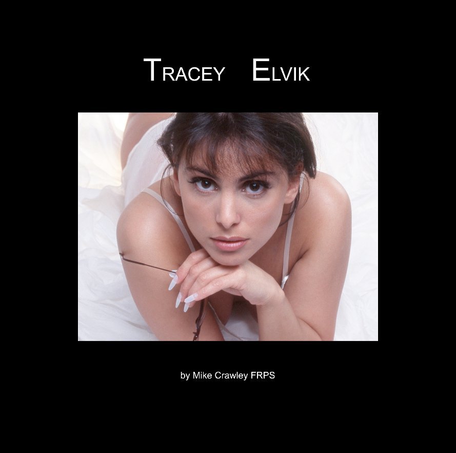 Ver TRACEY ELVIK por Mike Crawley FRPS