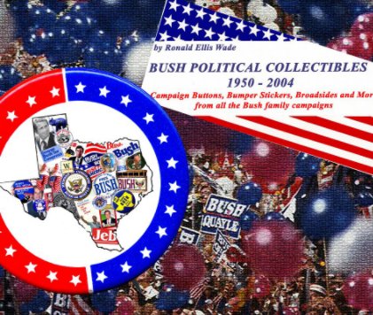 Bush Political Collectibles book cover