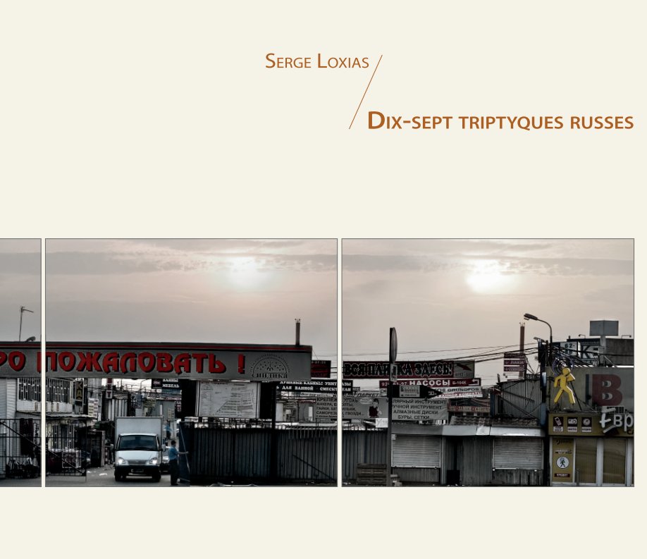 View Les triptyques russes by Serge Loxias