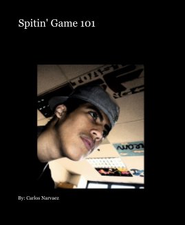 Spitin' Game 101 book cover