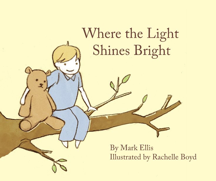 View Where the Light Shines Bright by Mark Ellis