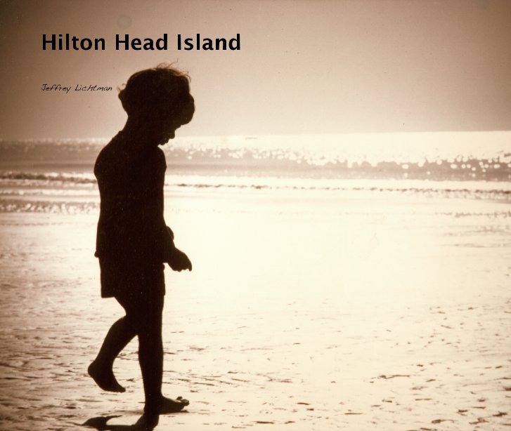 Hilton Head Island nach Jeffrey Lichtman anzeigen