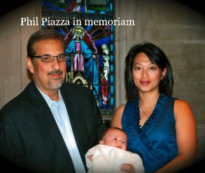 Phil Piazza in memoriam book cover