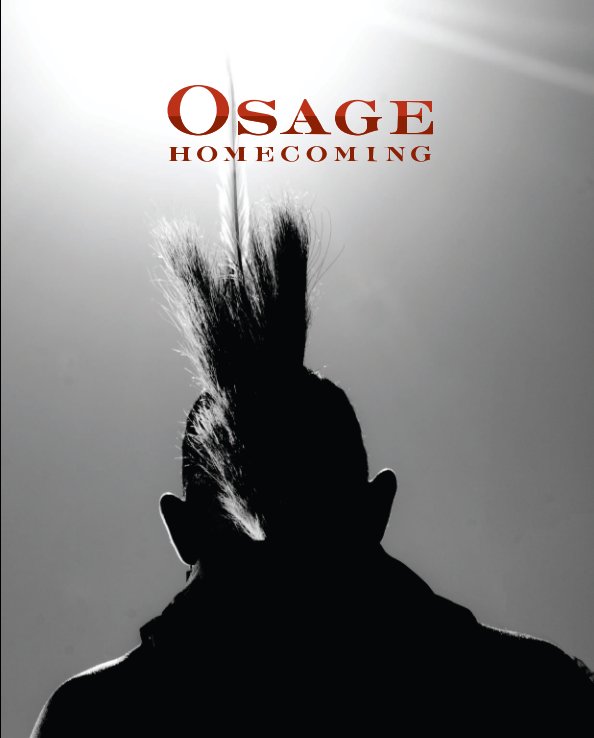 View Osage Homecoming Deluxe Edition by James Lambertus