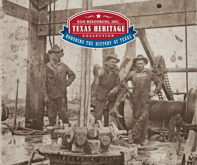 View Texas Heritage Collection by EOG Resources