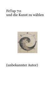 FeTap 711 und die Kunst zu wählen book cover
