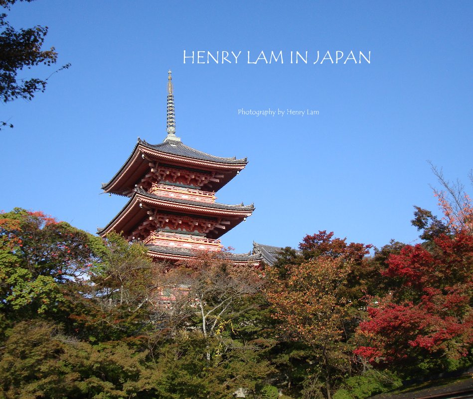 View HENRY LAM IN JAPAN by Photography by Henry Lam