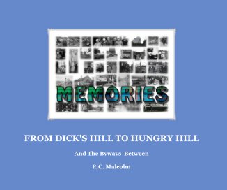FROM DICK'S HILL TO HUNGRY HILL book cover