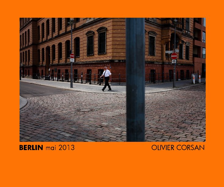 Ver BERLIN por de Olivier Corsan