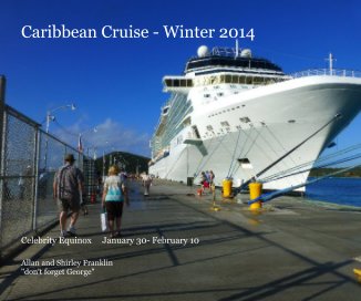 Caribbean Cruise - Winter 2014 book cover