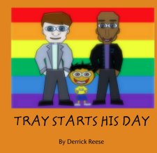 TRAY STARTS HIS DAY book cover