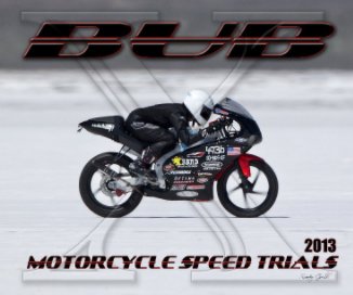 2013 BUB Motorcycle Speed Trials - Wallingford A book cover