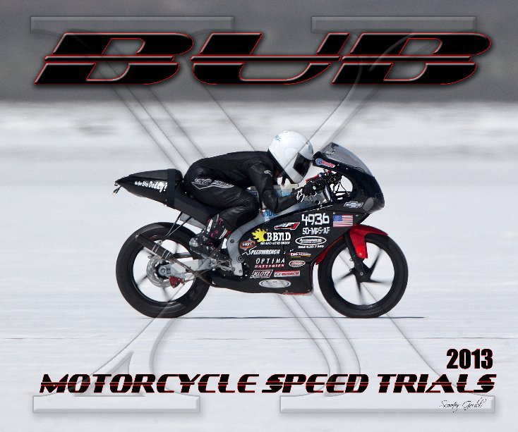 Bekijk 2013 BUB Motorcycle Speed Trials - Wallingford A op Scooter Grubb