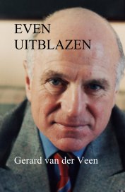 EVEN UITBLAZEN book cover