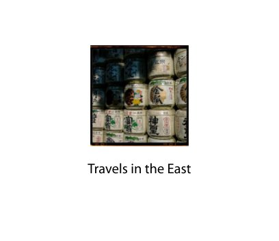 Travels in the East book cover