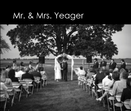 Mr. & Mrs. Yeager book cover