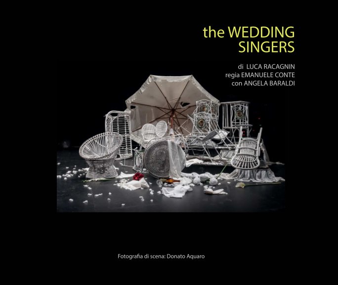 View The wedding singers by Donato Aquaro