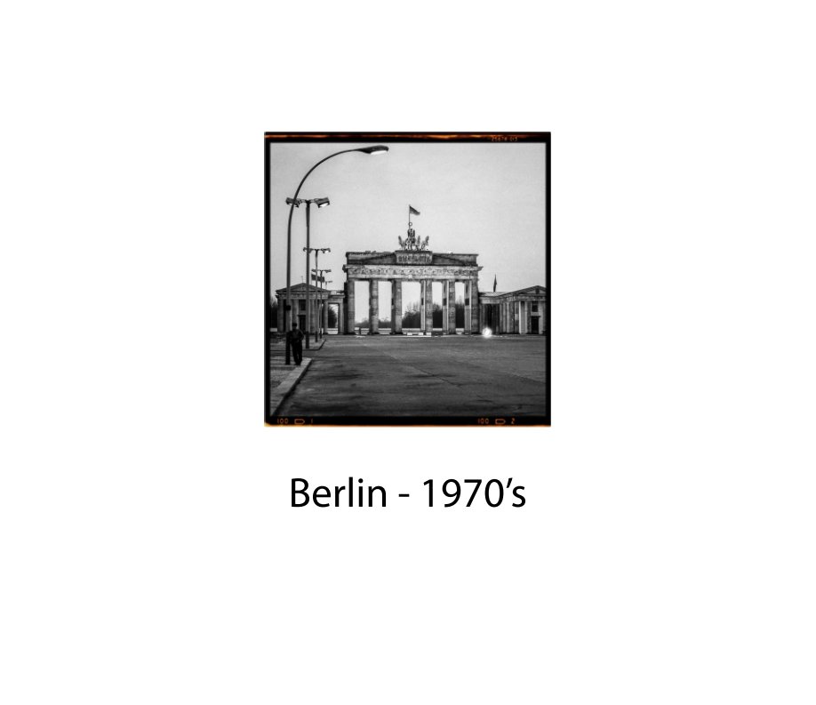 Ver Berlin East and West por Graham Berry
