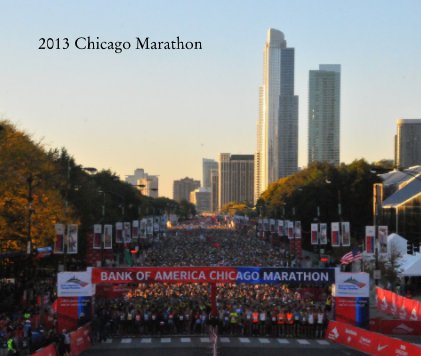 2013 Chicago Marathon book cover