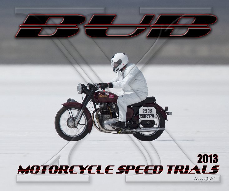 View 2013 BUB Motorcycle Speed Trials - Clough by Scooter Grubb