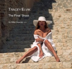 TRACEY ELVIK    The Final Shoot book cover