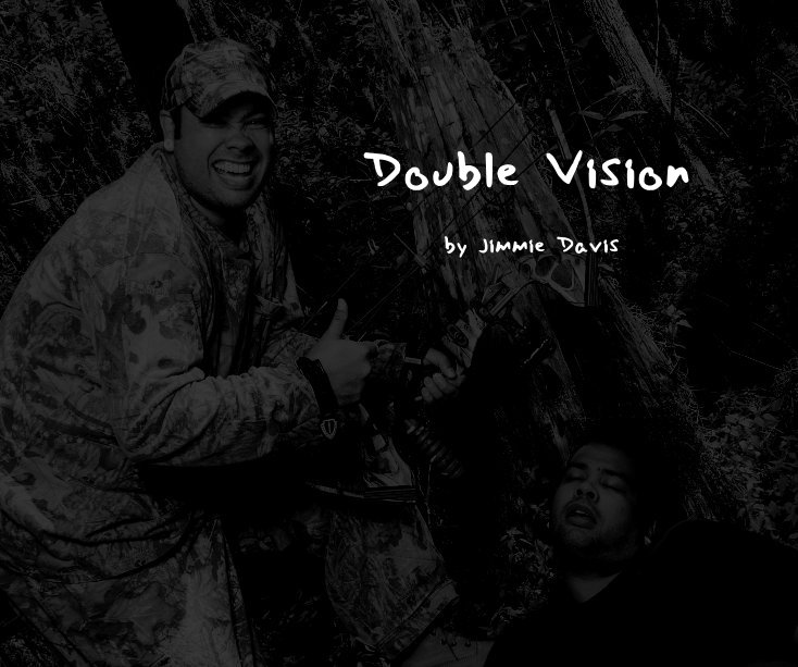 View Double Vision by Jimmie Davis