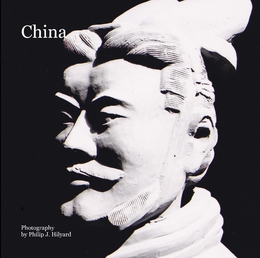 View China by Photography by Philip J. Hilyard