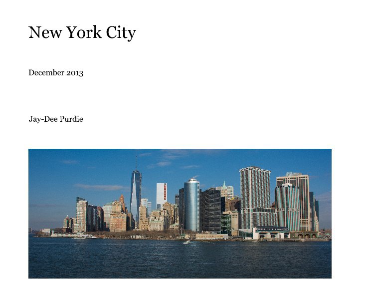 View New York City by Jay-Dee Purdie