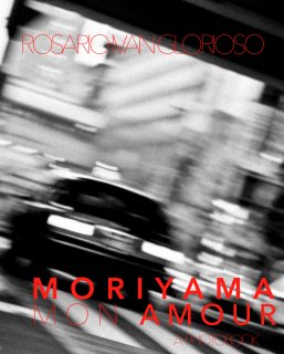 Moriyama mon Amour book cover