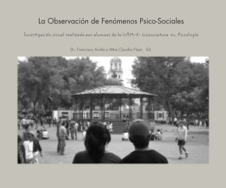 La Observación de Fenómenos Psico-Sociales book cover