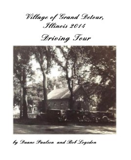 Village of Grand Detour, Illinois 2014 book cover