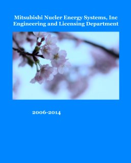 Mitsubishi Nucler Energy Systems, Inc
Engineering and Licensing Department book cover