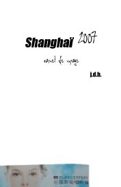 ShanghaÃ¯ 2007 carnet de voyage book cover