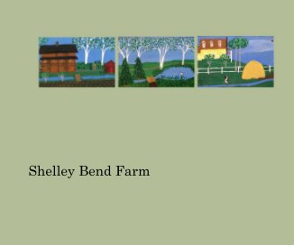 Shelley Bend Farm book cover