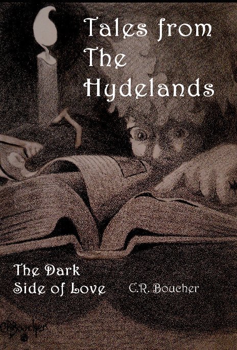 Tales from The Hydelands nach Chuck Boucher anzeigen